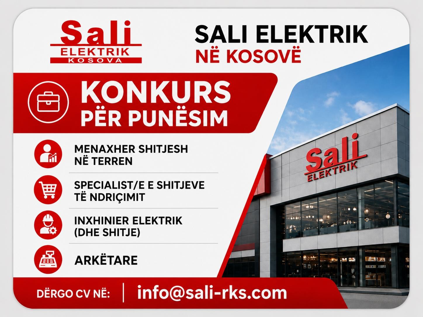 Menaxher Shitjesh në Terren, Specialist/e e Shitjeve të Ndriçimit, Inxhinier Elektrik dhe Shitje, Arkëtare